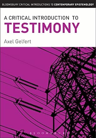 A Critical Introduction to Testimony