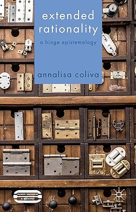 Extended Rationality: A Hinge Epistemology