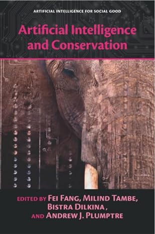 Artificial Intelligence and Conservation