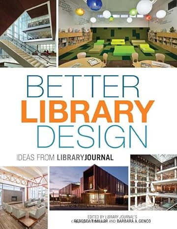 Better Library Design: Ideas from Library Journal