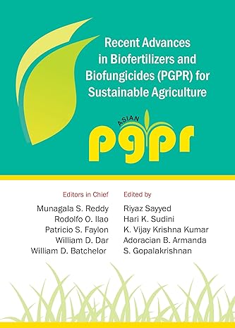 Recent Advances in Biofertilizers and Biofungicides (PGPR) for Sustainable Agriculture