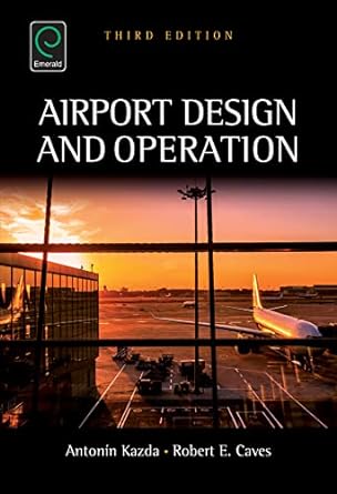 Airport Design and Operation, 3rd edition