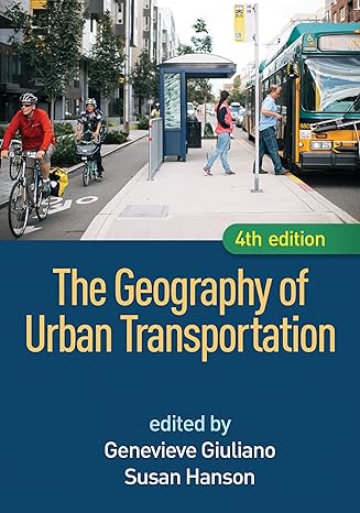 Geography of Urban Transportation, Fourth Edition