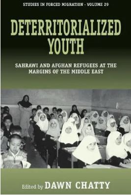 Deterritorialized Youth : Sahrawi and Afghan Refugees at the Margins of the Middle East