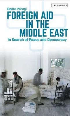 Foreign Aid in the Middle East: In Search of Peace and Democracy