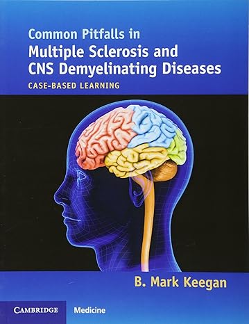 Common Pitfalls in Multiple Sclerosis and CNS Demyelinating Diseases: Case-Based Learning