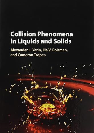 Collision Phenomena in Liquids and Solids