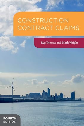 Construction Contract Claims (Building & Surveying Series)