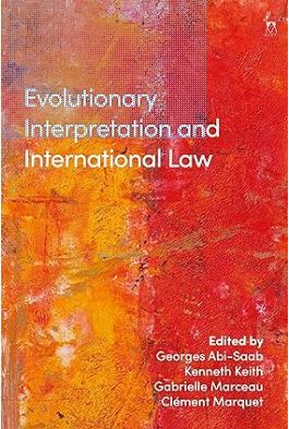 Evolutionary Interpretation and International Law