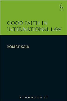 Good Faith in International Law