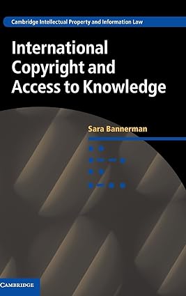 International Copyright and Access to Knowledge