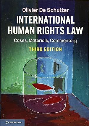 International Human Rights Law: Cases, Materials, Commentary