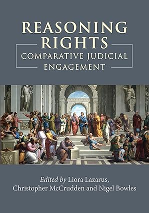 Reasoning Rights: Comparative Judicial Engagement