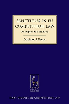 Sanctions in EU Competition Law: Principles and Practice