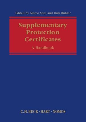 Supplementary Protection Certificates : A Handbook