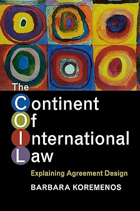 The Continent of International Law: Explaining Agreement Design