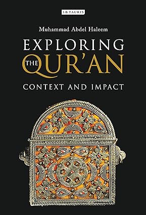 Exploring the Qur’an : Context and Impact