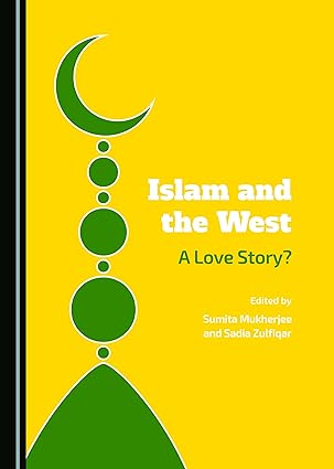 Islam and the West : A Love Story?