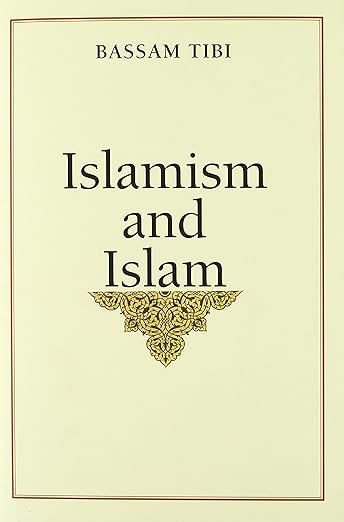 Islamism and Islam