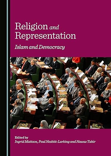 Religion and Representation: Islam and Democracy