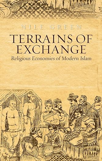 Terrains of Exchange: Religious Economies of Global Islam