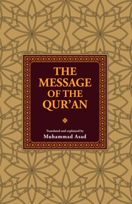 The Message of the Qur an [HC]