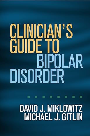 Clinician s Guide to Bipolar Disorder