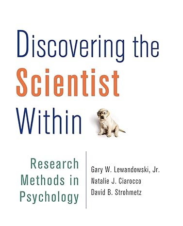 Discovering the Scientist Within: Research Methods in Psychology