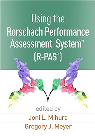 Using the Rorschach Performance Assessment System®  (R-PAS®)