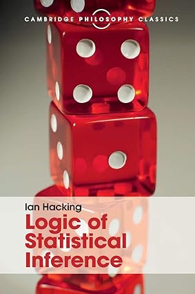 Logic of Statistical Inference