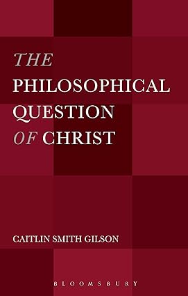 The Philosophical Question of Christ