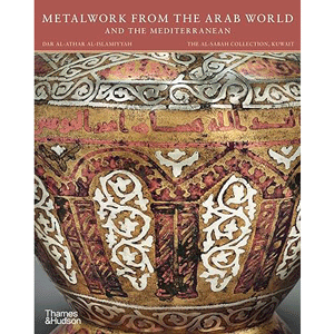 Metalwork from the Arab World and the Mediterranean