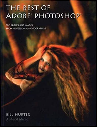 The Best of Adobe Photoshop: Techniques and Images from Professional Photographers