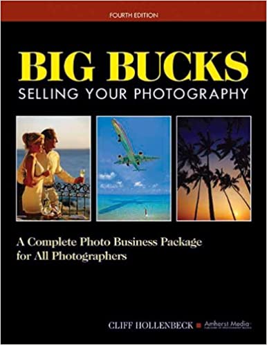 Big Bucks Selling Your Photography