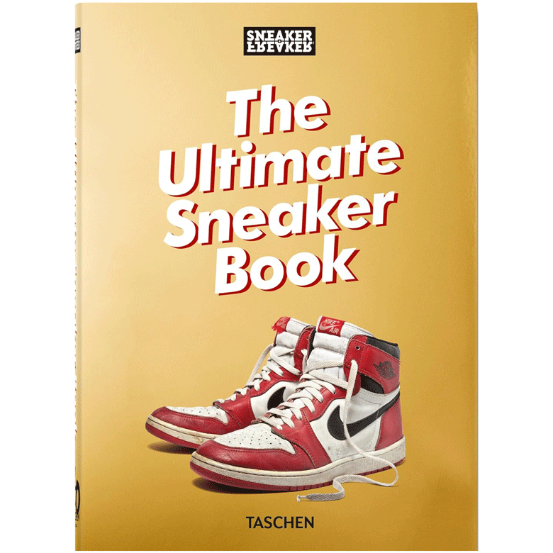 Sneaker Freaker. The Ultimate Sneaker Book. 40th Ed.