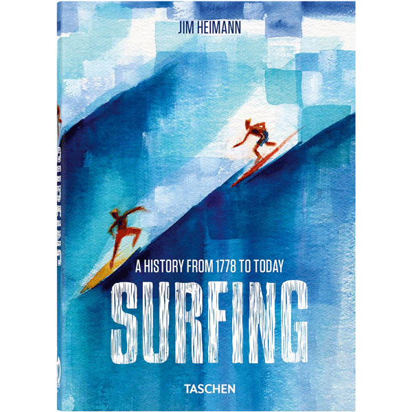 Surfing. 1778-Today. 40th Ed.