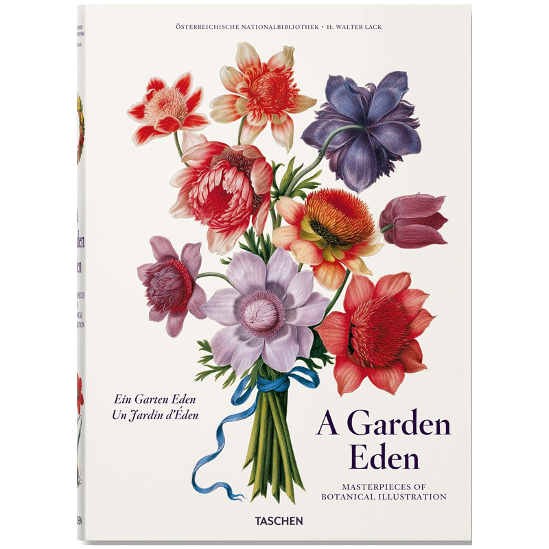 A Garden Eden. Masterpieces of Botanical Illustration