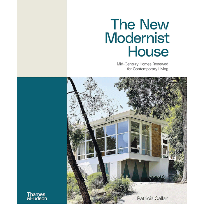 The New Modernist House