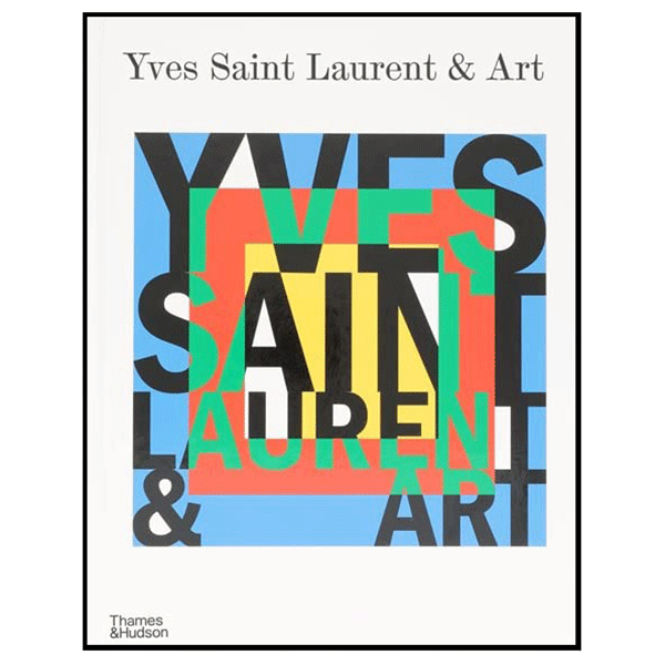 Yves Saint Laurent and Art