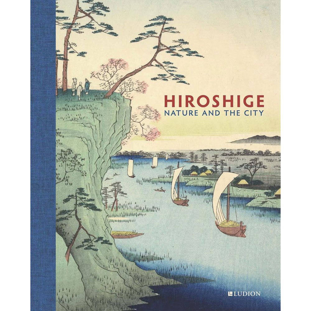 Hiroshige: Nature and the City