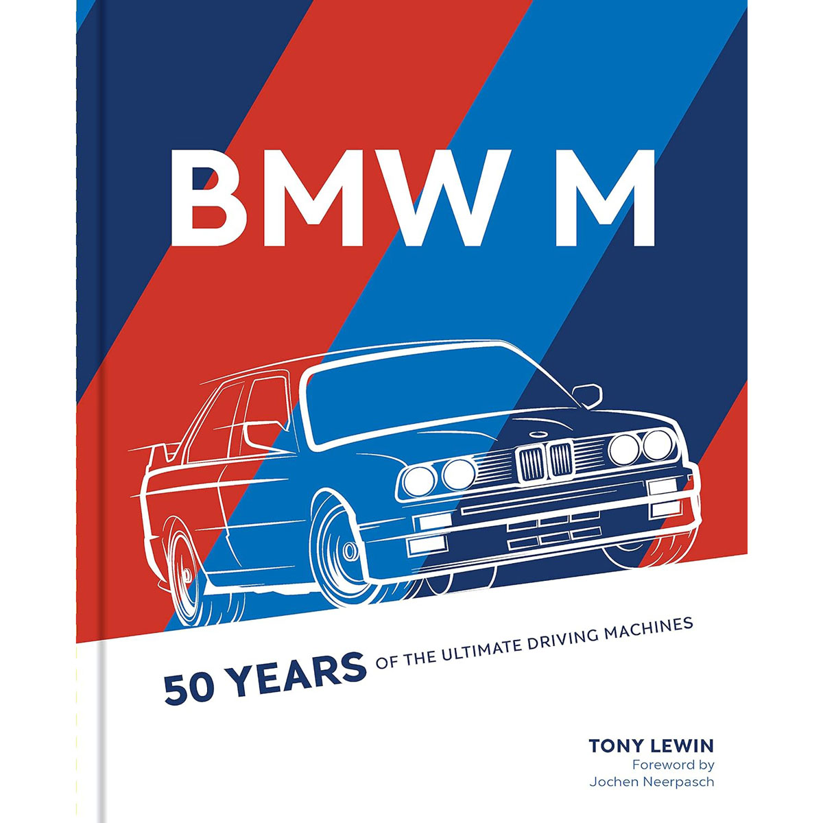 BMW M: 50 Years of the Ultimate Driving Machines