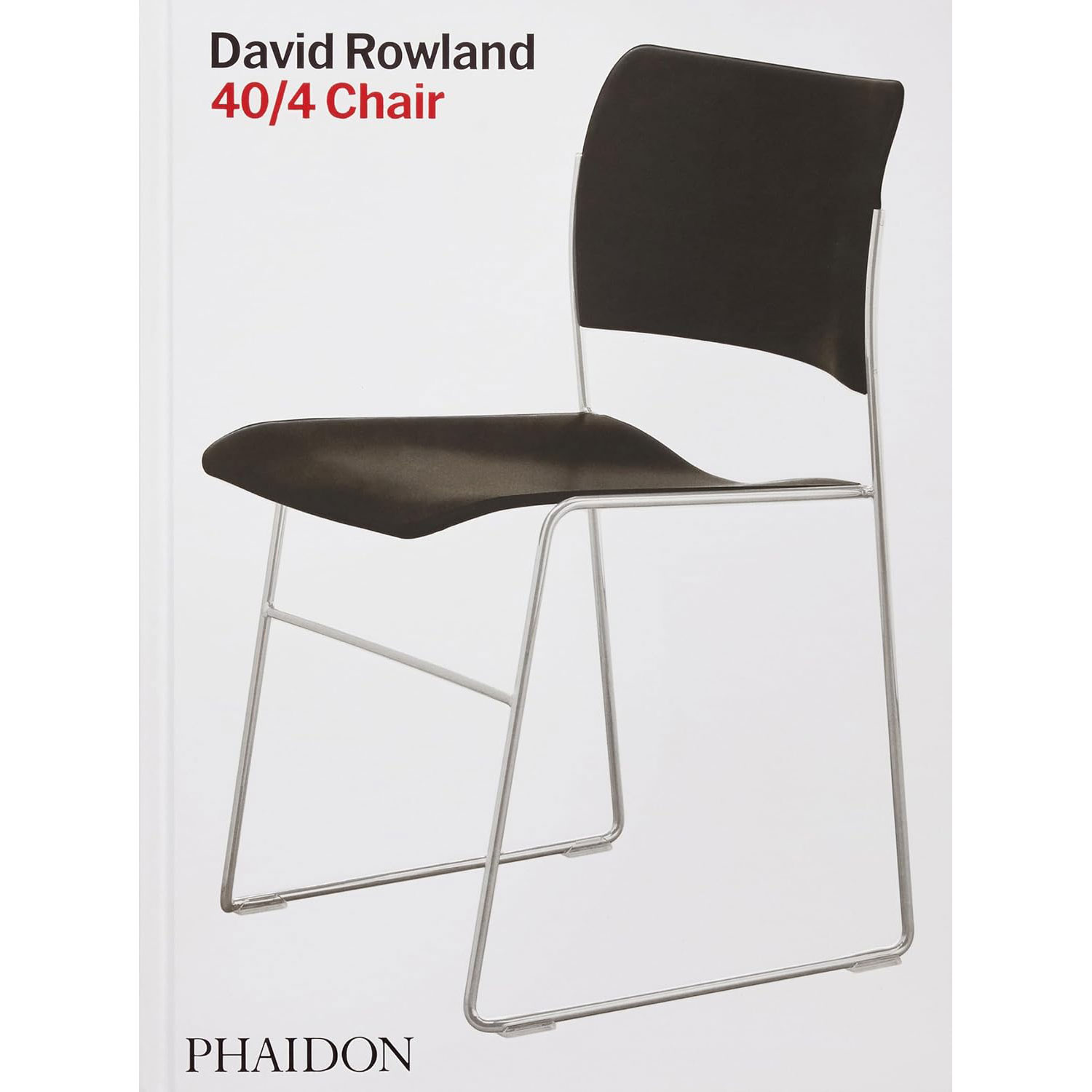 David Rowland: 40/4 Chair