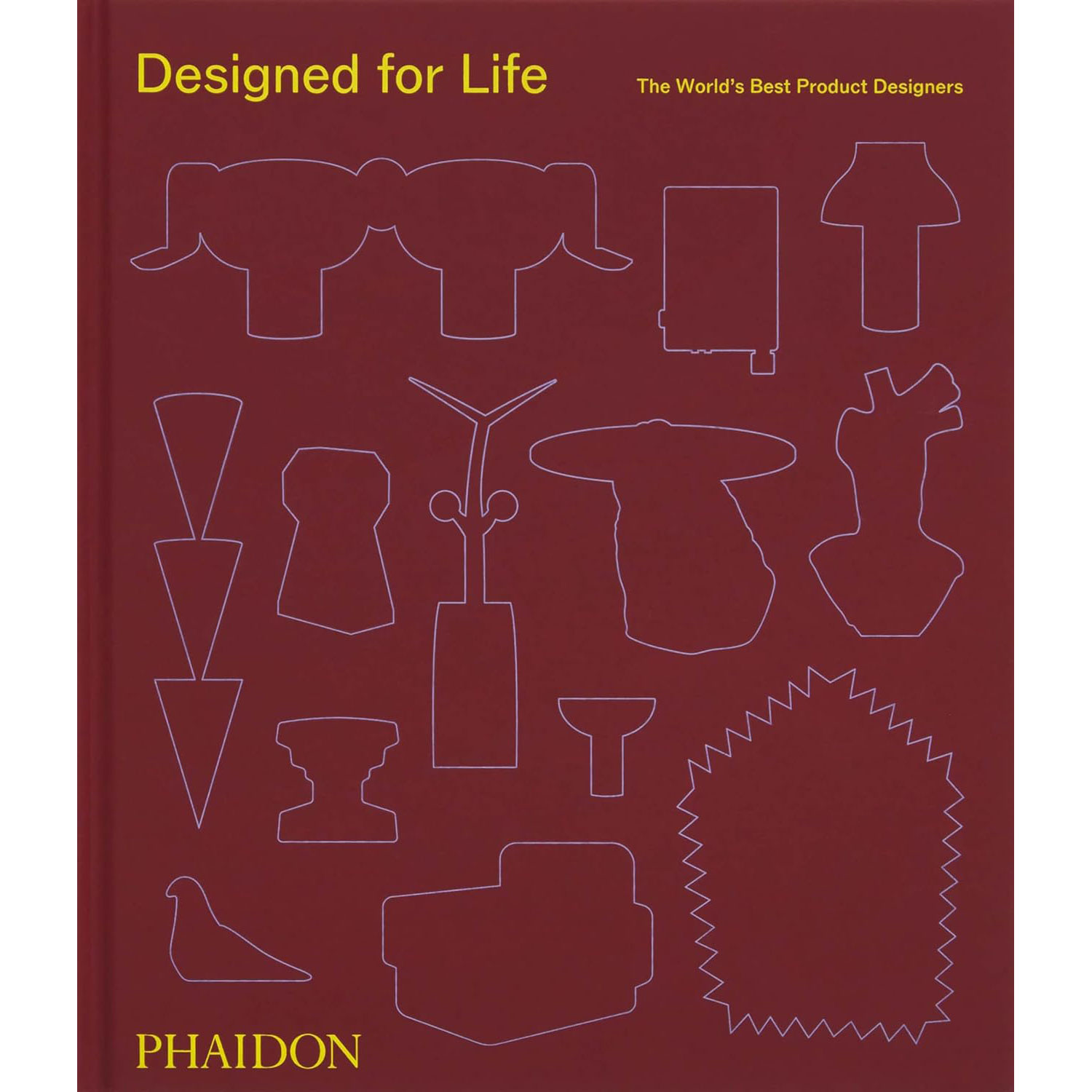 Designed for Life: The World s Best Product Designers