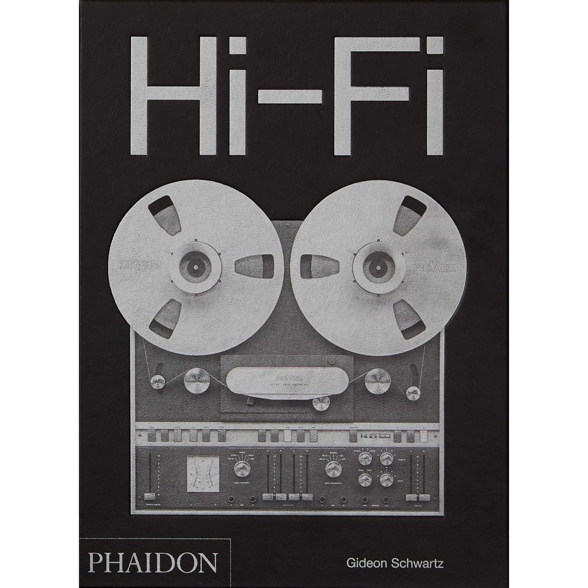 Hi-Fi: The History of High-End Audio Design