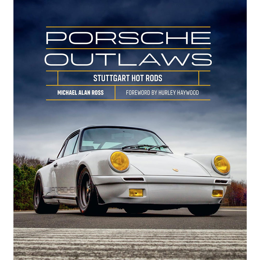 Porsche Outlaws: Stuttgart Hot Rods