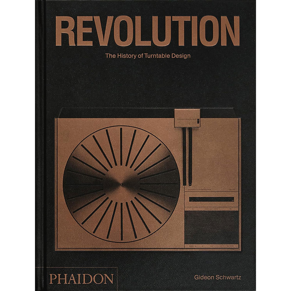 Revolution: The History of Turntable Design