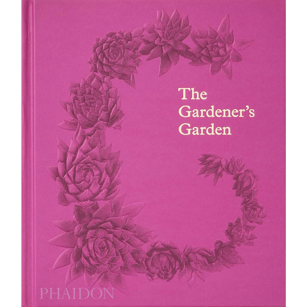 The Gardener s Garden: Inspiration Across Continents and Centuries